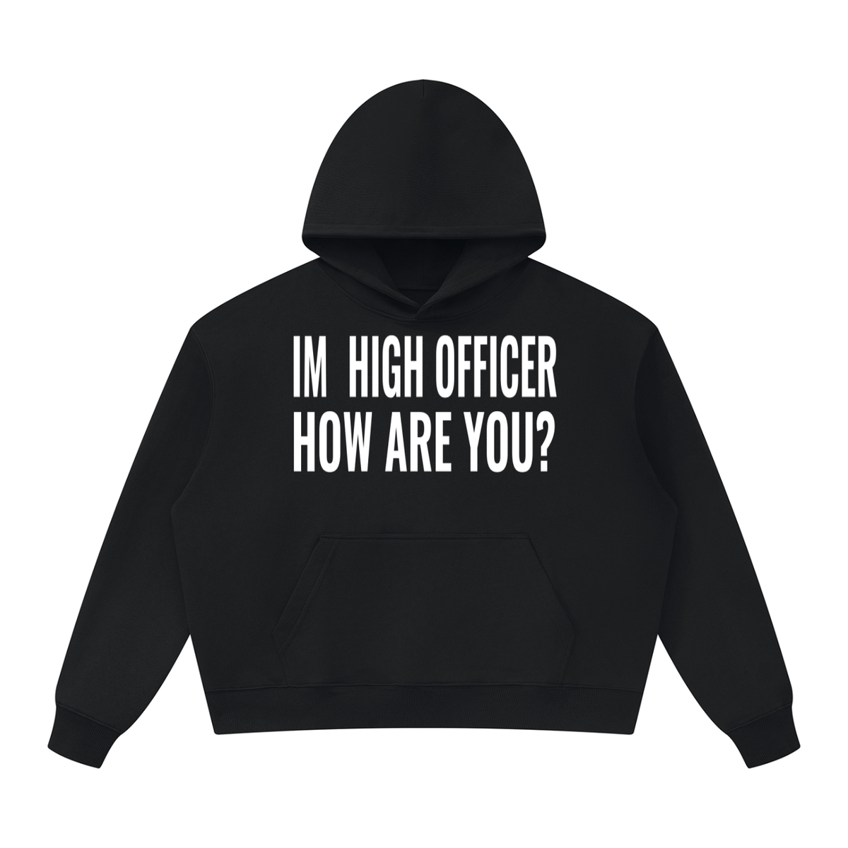 "Im High Officer" Unisex Oversized Heavyweight Hoodie